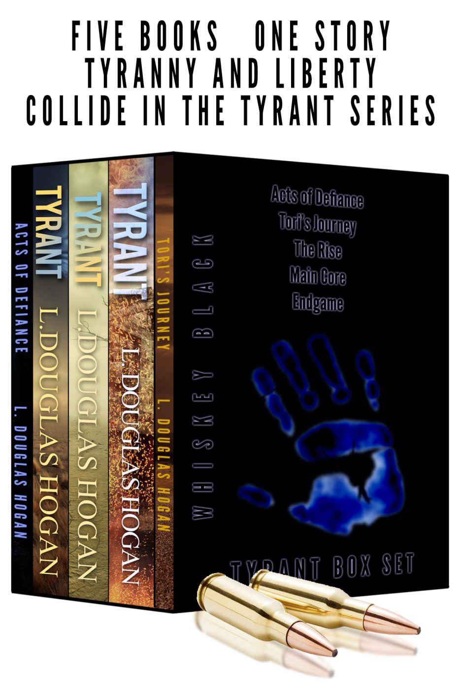 Whiskey Black Book Set The Rise Main Core Endgame Toris Journey Acts Of Defiance Hogan