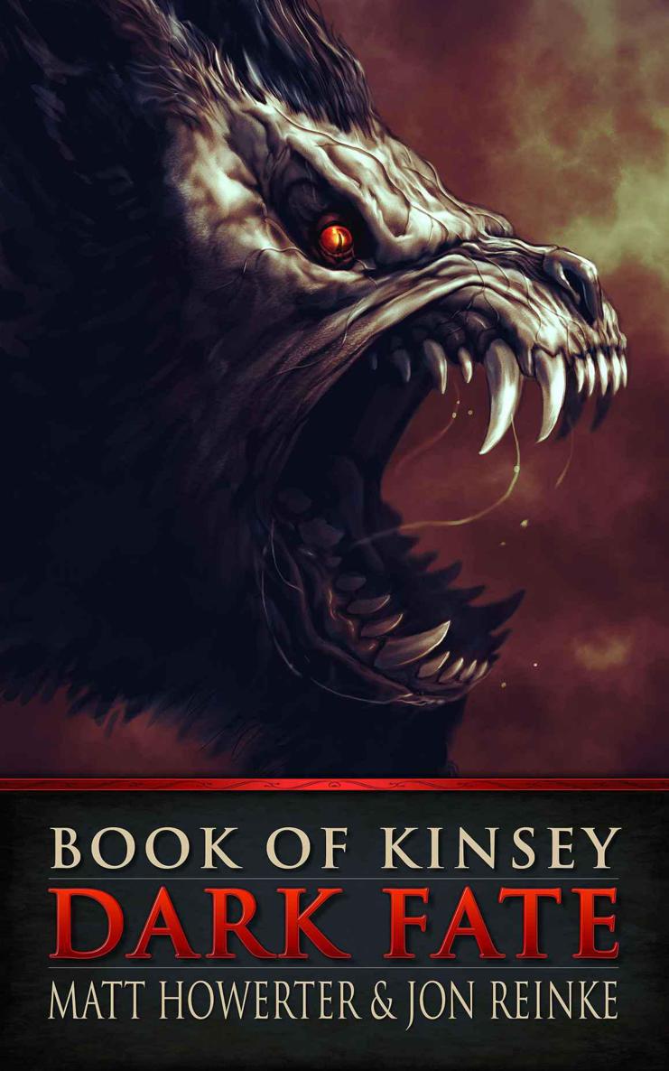 Book Of Kinsey Dark Fate Howerter Matt Reinke Jon