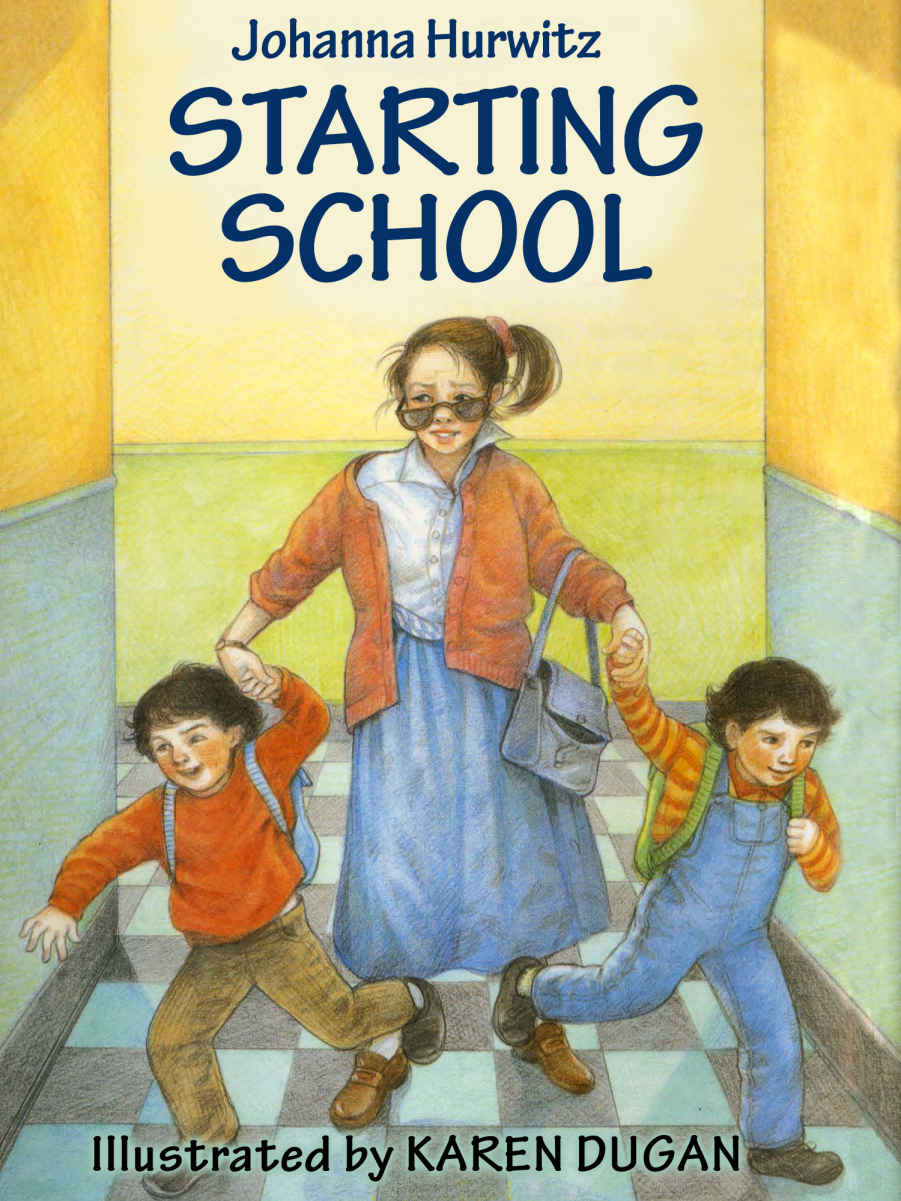 Starting School Hurwitz Johanna