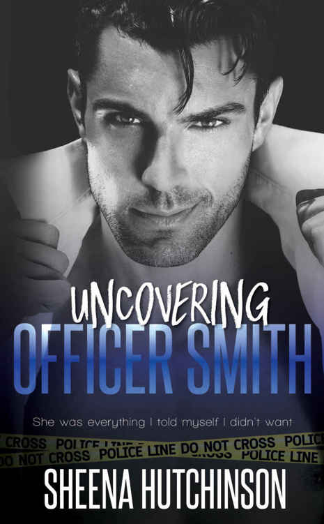 Uncovering Officer Smith Hutchinson Sheena