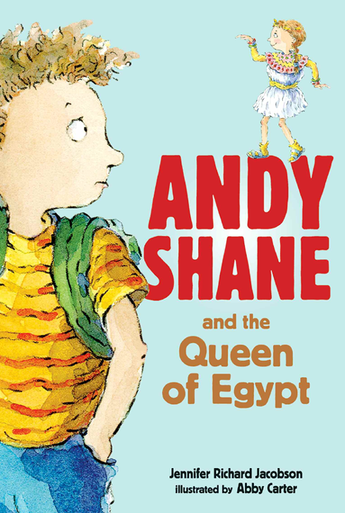 Andy Shane And The Queen Of Egypt Jacobson Jennifer Richard