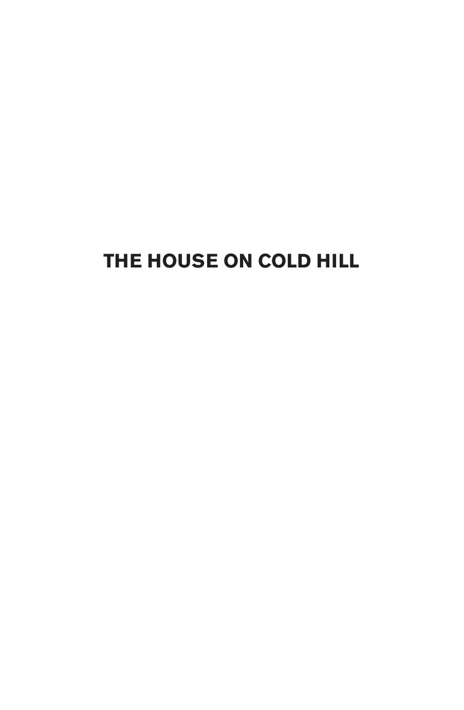 The House On Cold Hill James Peter