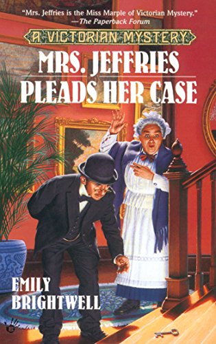 Mrs Jeffries Pleads Her Case Emily Brightwell