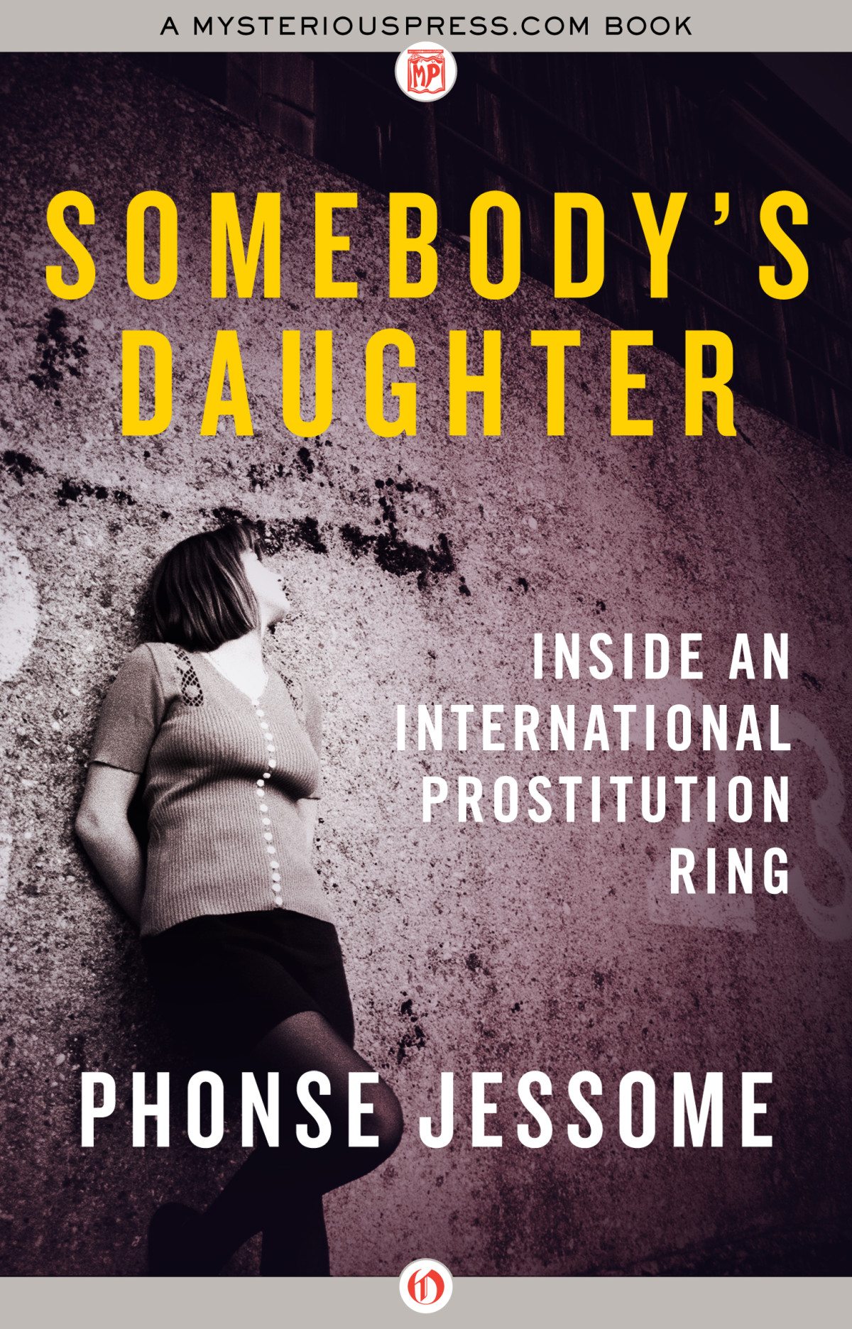 Somebodys Daughter Inside An International Prostitution Ring Jessome Phonse