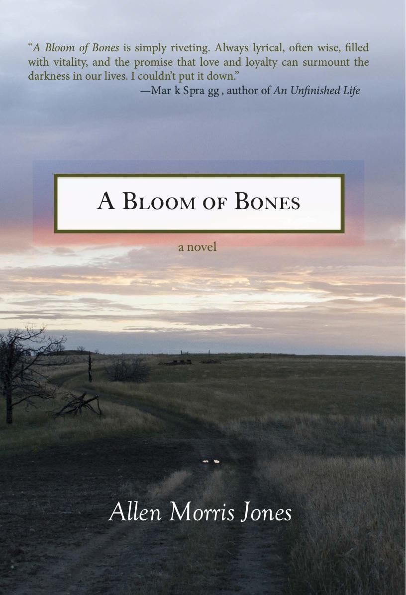 A Bloom Of Bones Jones Allen Morris