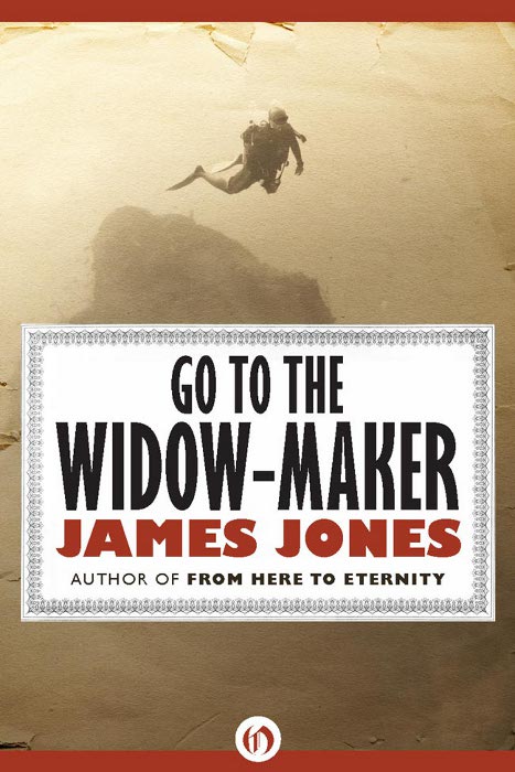 Go To The Widowmaker Jones James
