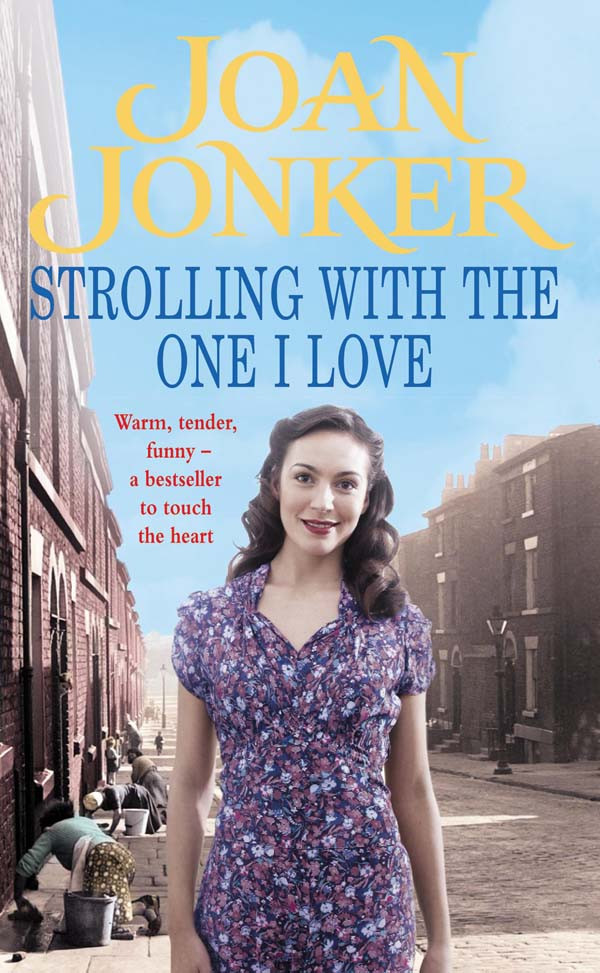 Strolling With The One I Love Jonker Joan