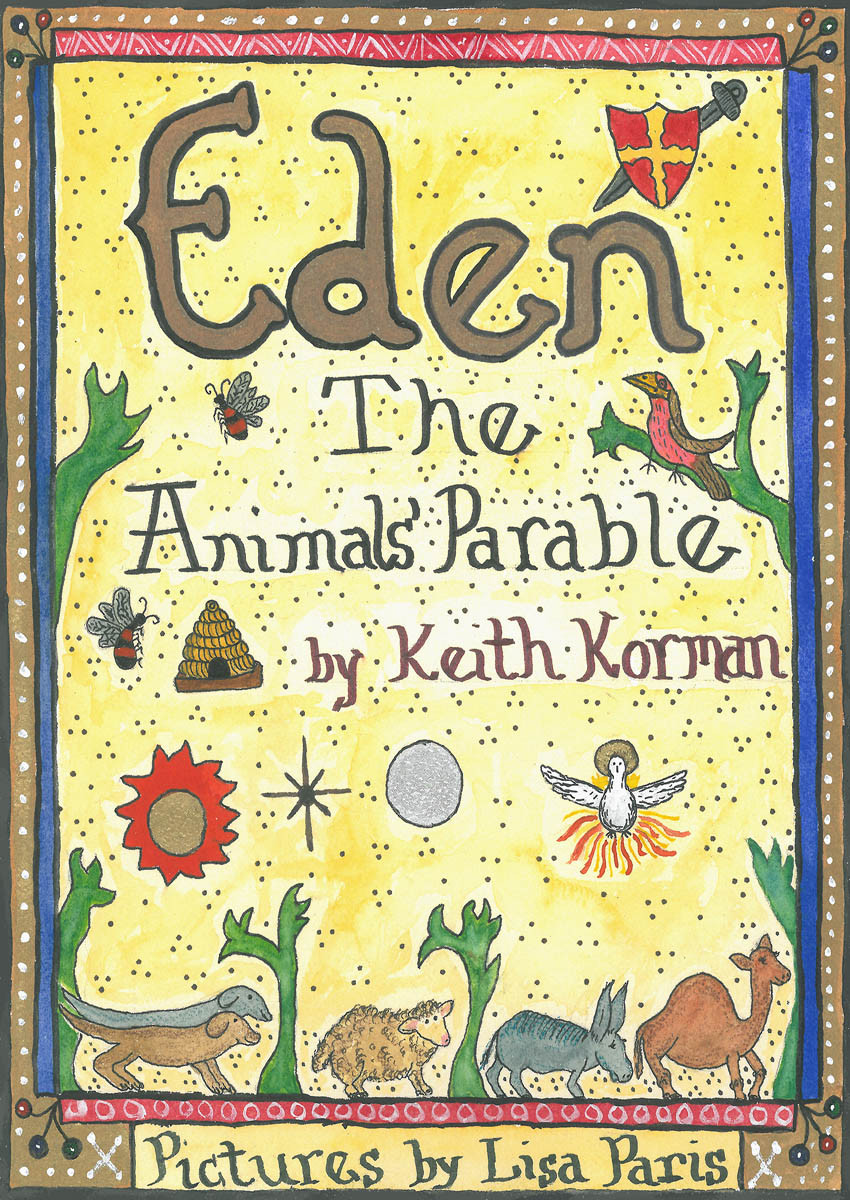 Eden The Animals Parable Korman Keith