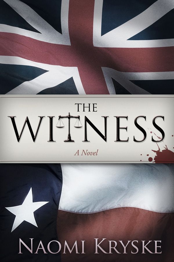 The Witness A Novel Kryske Naomi