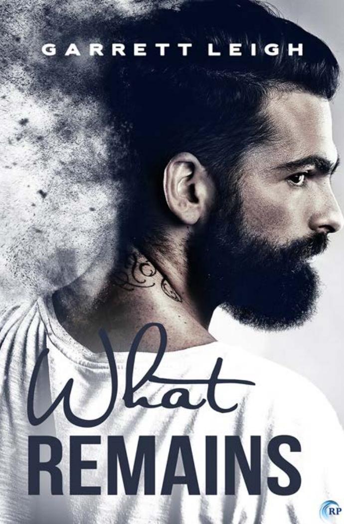 What Remains Leigh Garrett