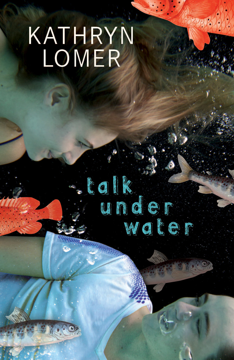 Talk Under Water Lomer Kathryn