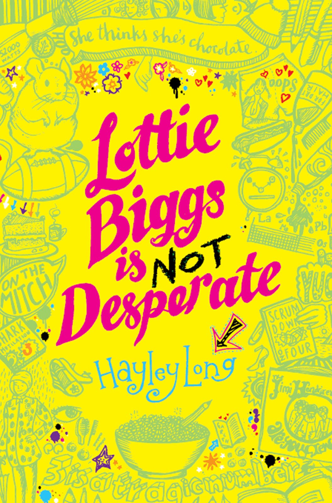 Lottie Biggs Is Not Desperate Long Hayley