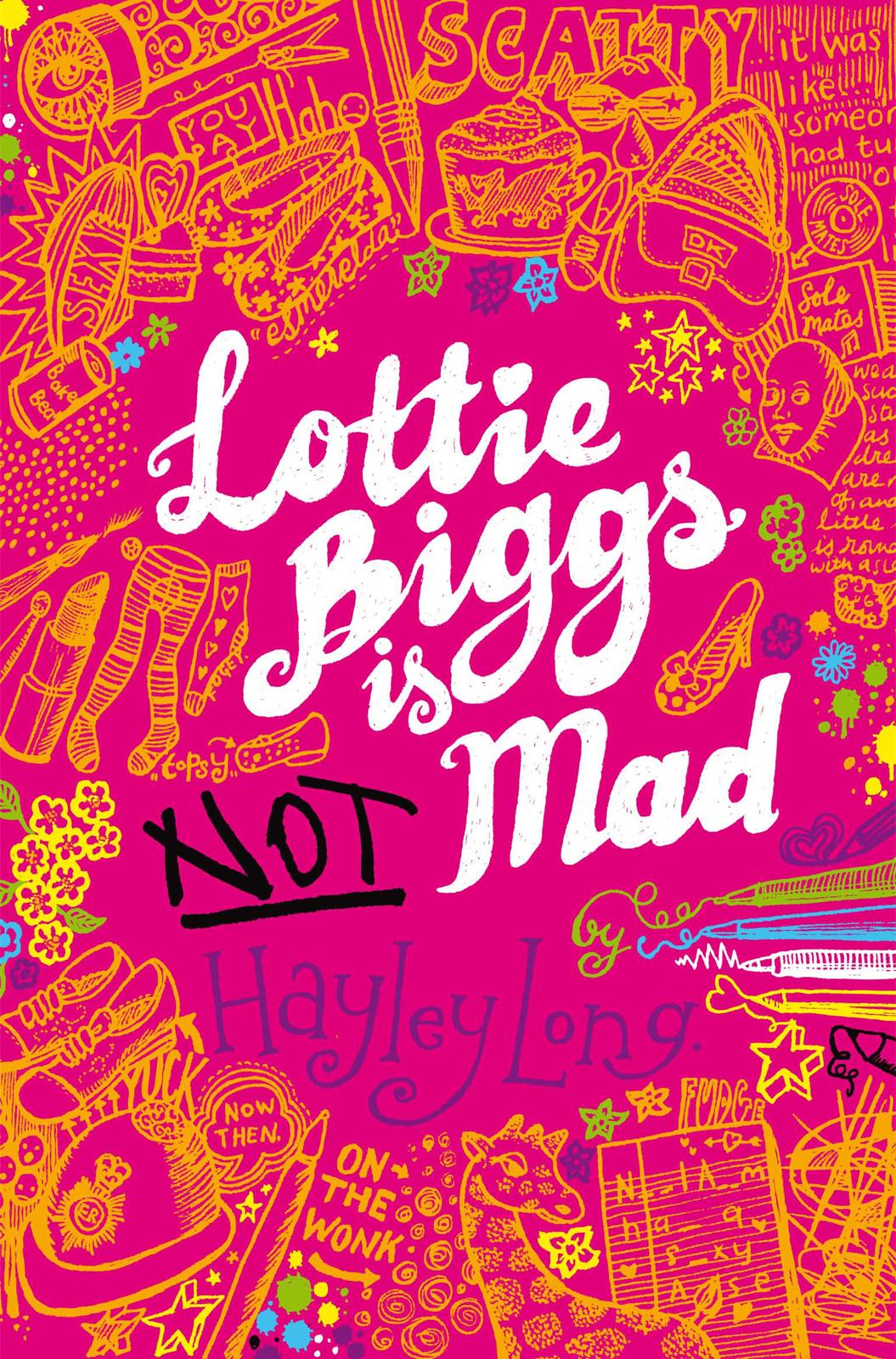 Lottie Biggs Is Not Mad Long Hayley