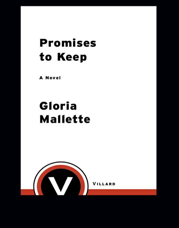 Promises To Keep Mallette Gloria