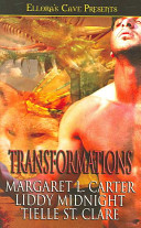 Transformations Margaret L Carter Liddy Midnight Tielle St Clare