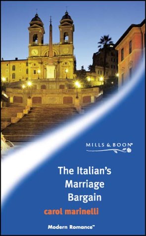 Italians Marriage Bargain Marinelli Carol