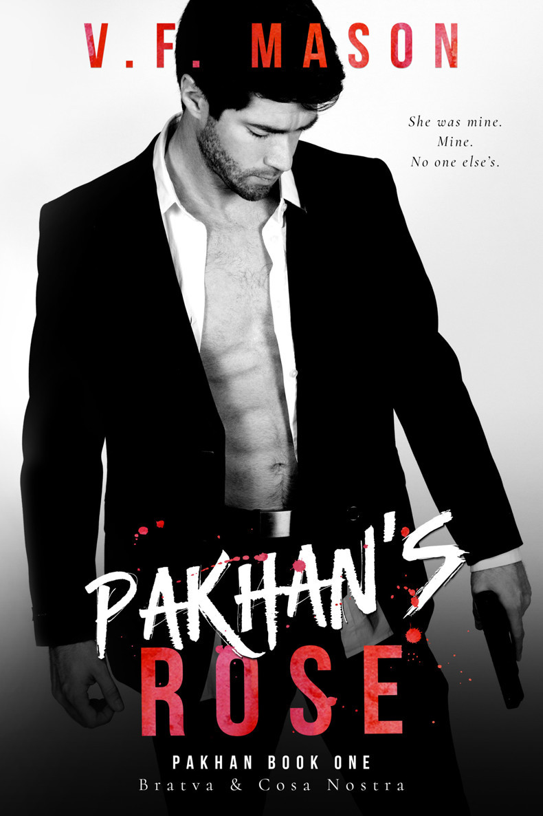 Pakhans Rose Bratva Cosa Nostra Pakhan Duet 1 Vf Mason