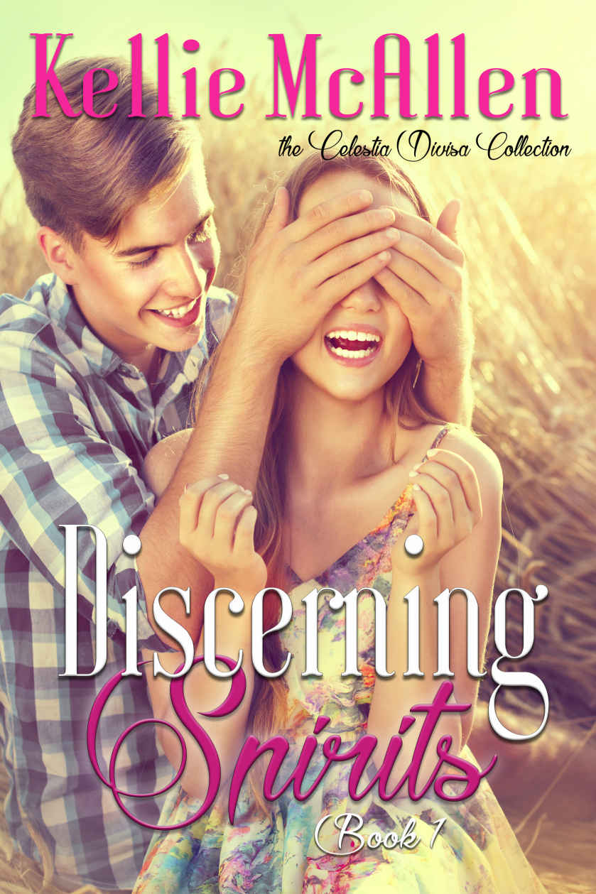 Discerning Spirits Paranormal Angel Romance Mcallen Kellie