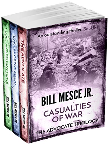 Casualties Of War The Advocate Officer Of The Court A Cold And Distant Place Mesce Bill