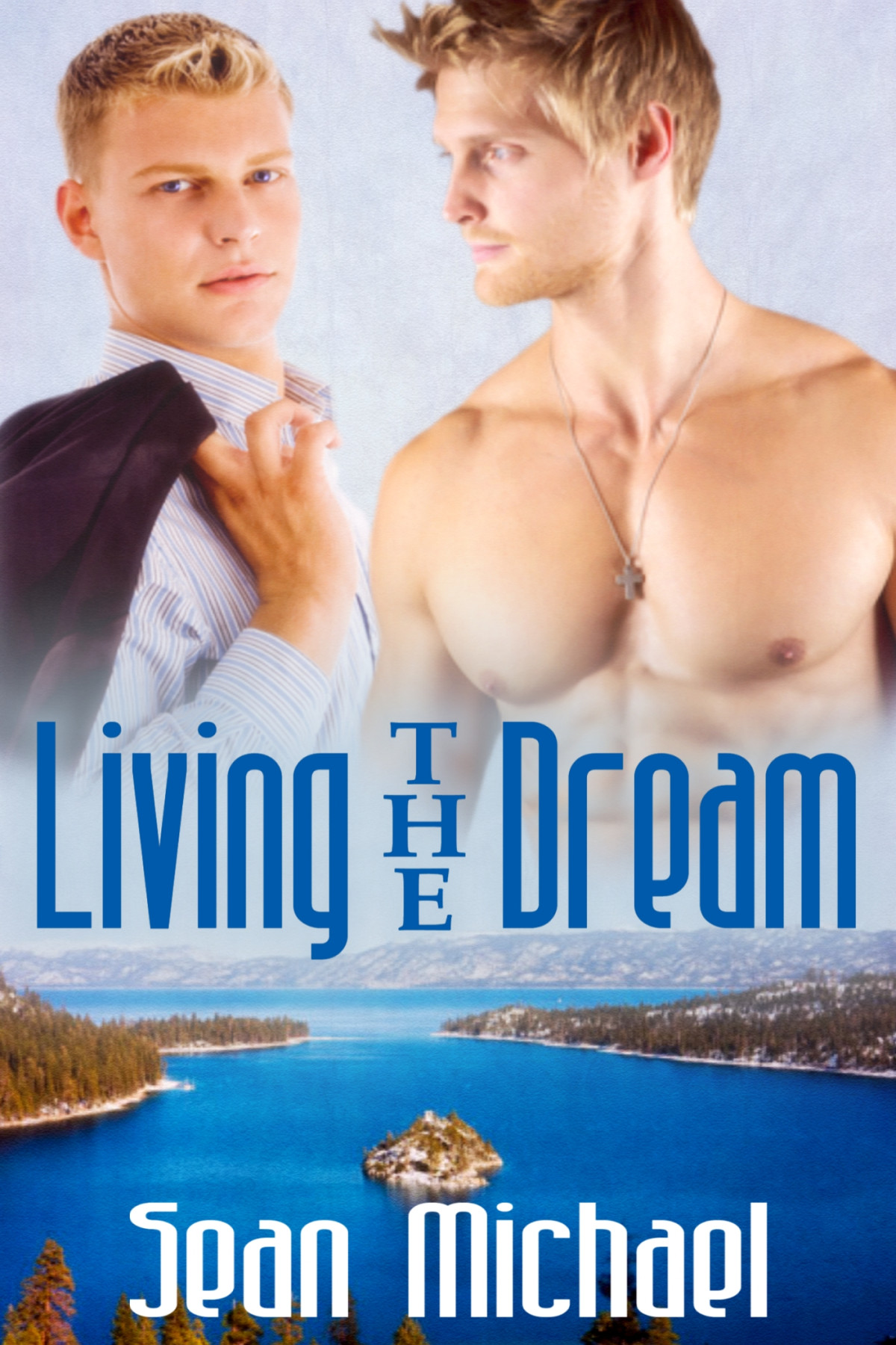 Living The Dream Michael Sean