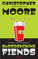 Bloodsucking Fiends A Love Story Reprint Moore Christopher