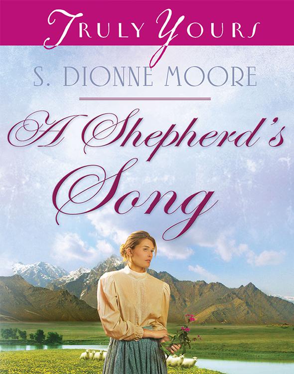 Shepherds Song Moore Dionne S