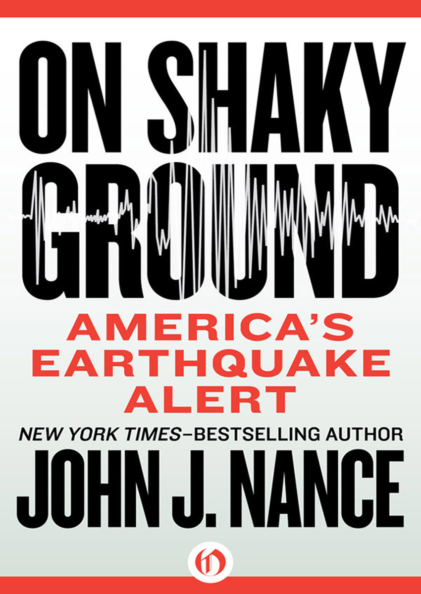 On Shaky Ground Nance John J