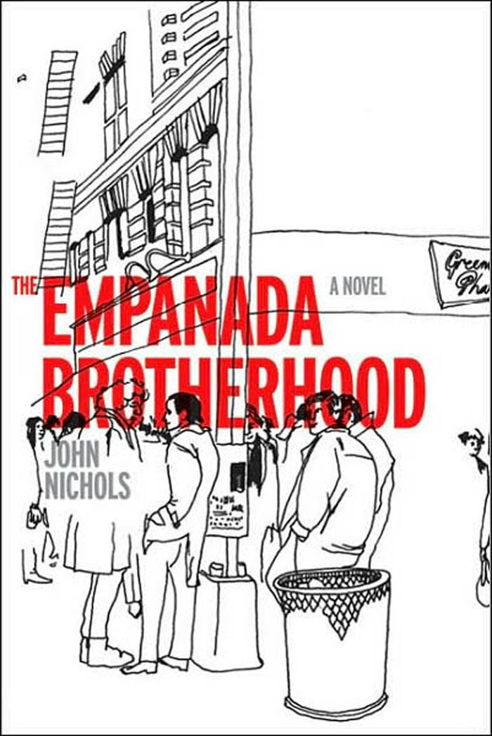 The Empanada Brotherhood Nichols John