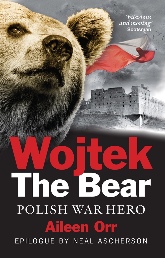 Wojtek The Bear Polish War Hero Orr Aileen