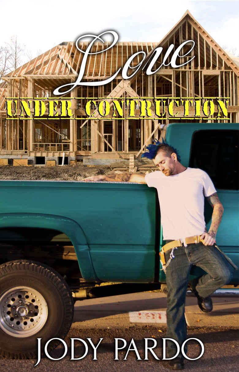 Love Under Construction Pardo Jody