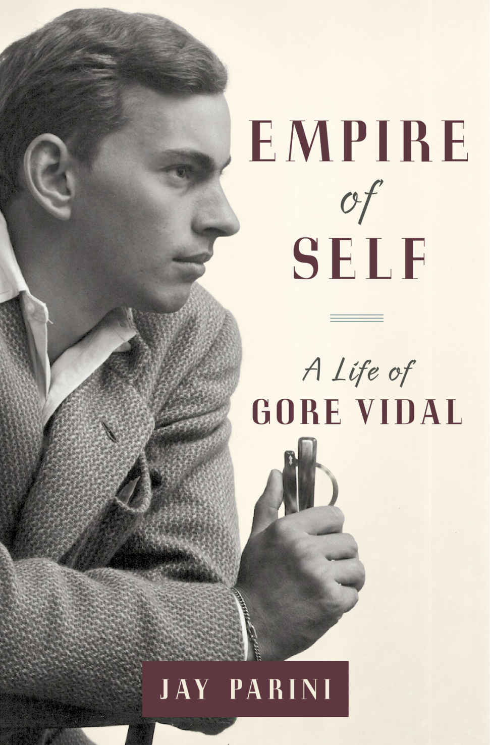 Empire Of Self Jay Parini