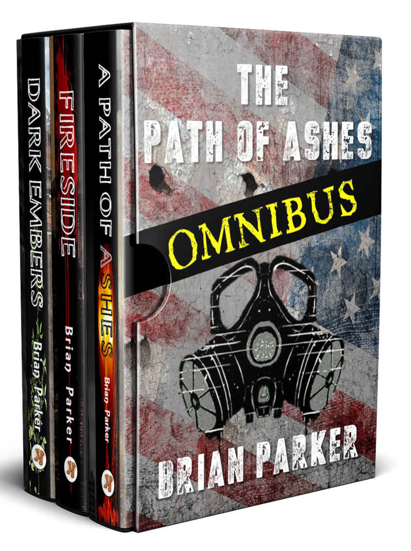 A Path Of Ashes Fireside Dark Embers Parker Brian