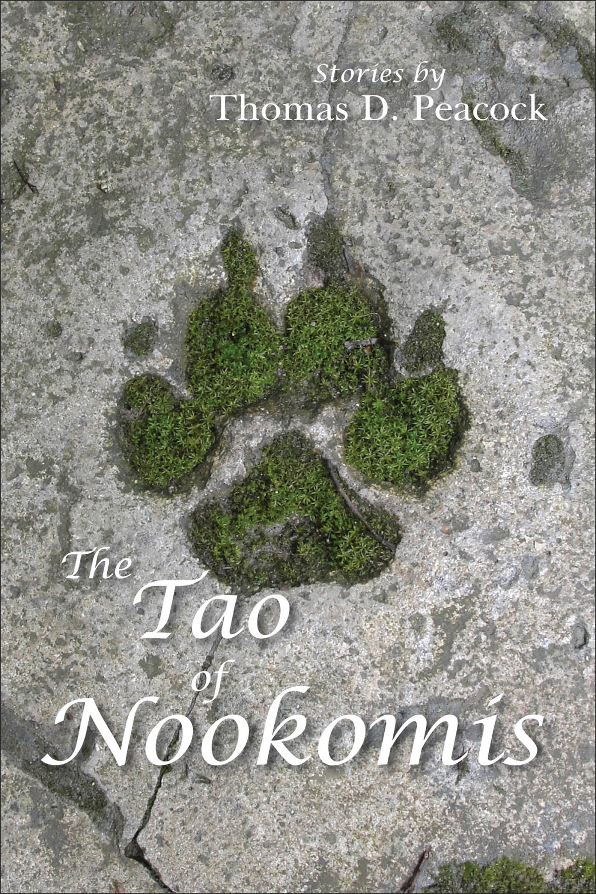 The Tao Of Nookomis Peacock Thomas D
