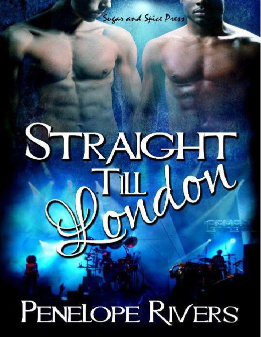 Straight Till London Penelope Rivers