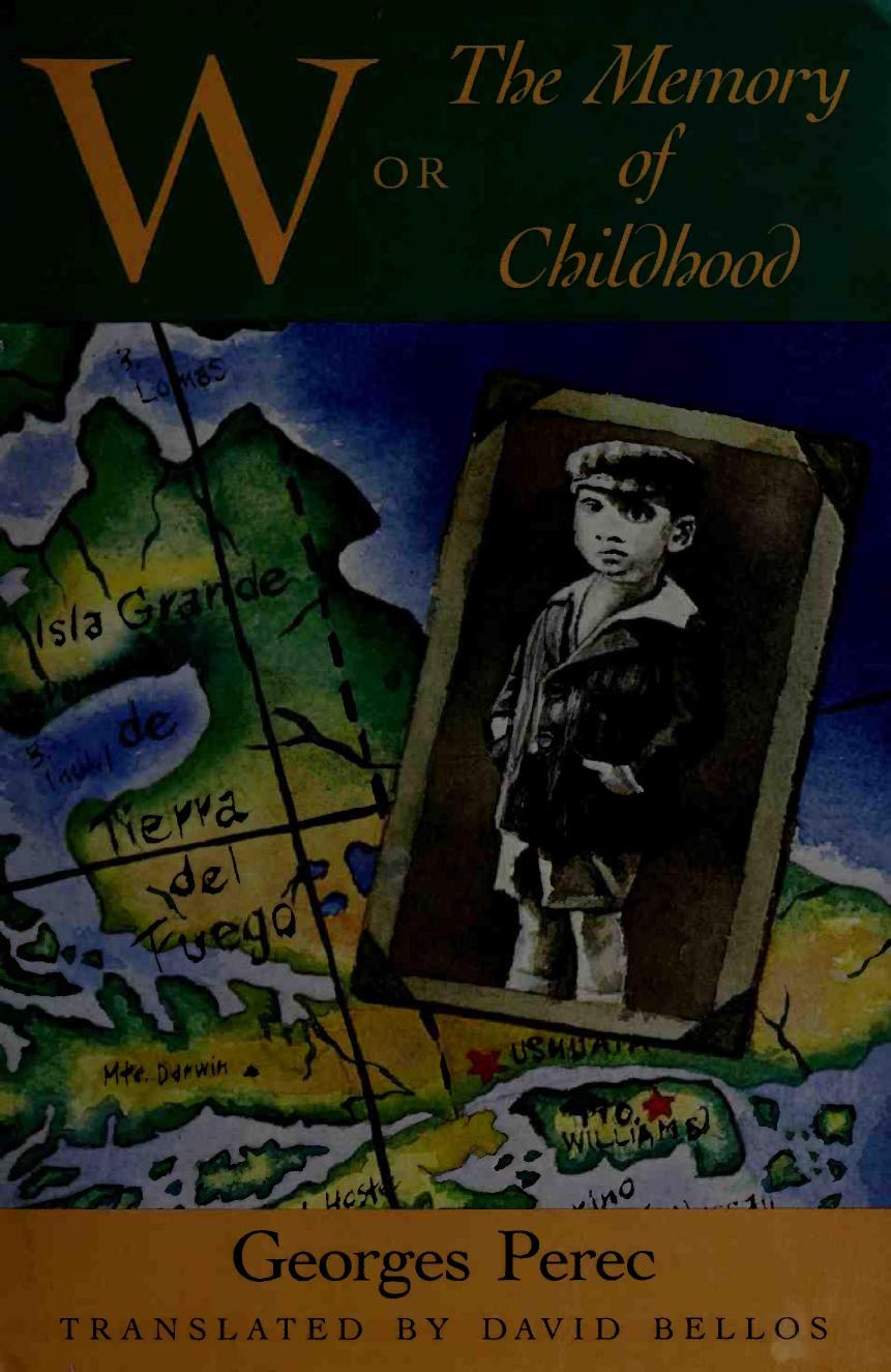 W Or The Memory Of Childhood Georges Perec