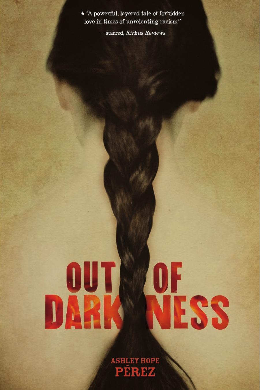 Out Of Darkness Ashley Hope Prez
