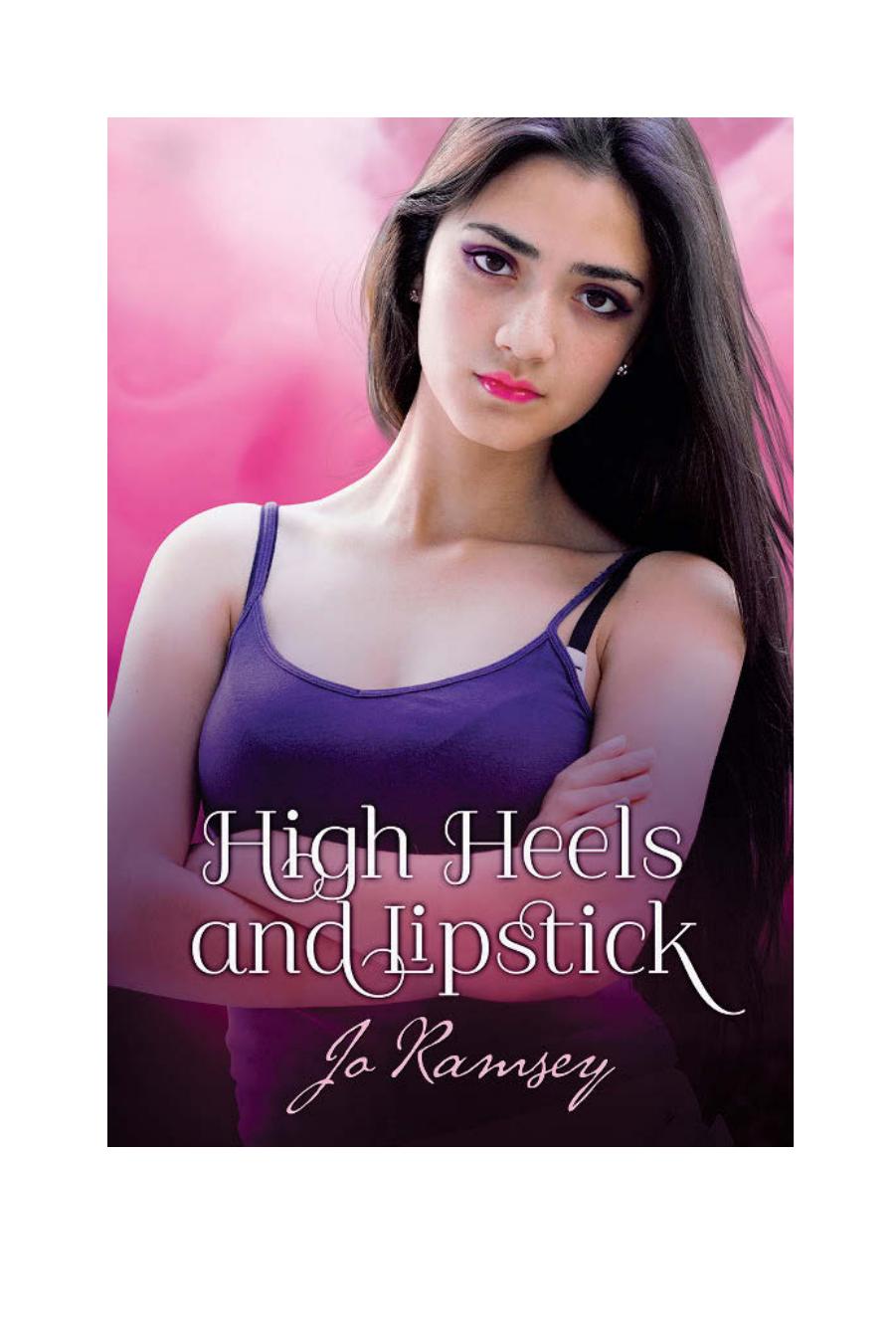 High Heels And Lipstick Ramsey Jo