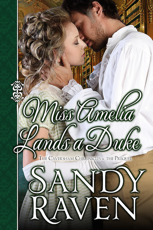 Miss Amelia Lands A Duke Raven Sandy