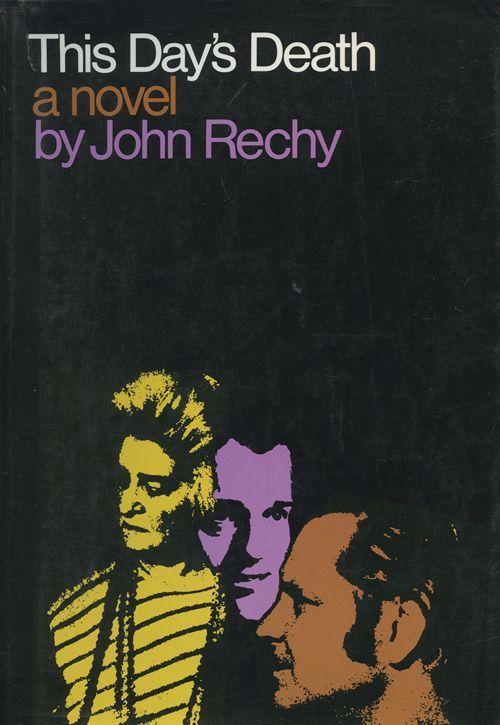 This Days Death John Rechy