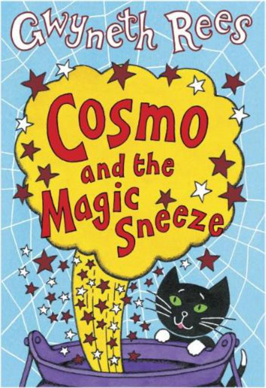 Cosmo And The Magic Sneeze Rees Gwyneth