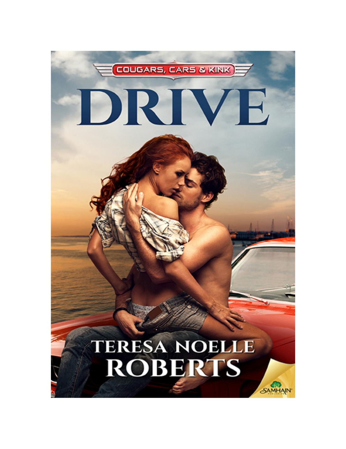 Drive Roberts Teresa Noelle