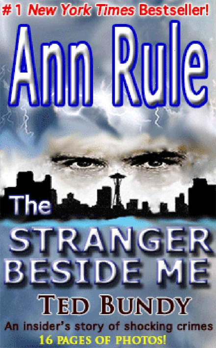 The Stranger Beside Me Ann Rule