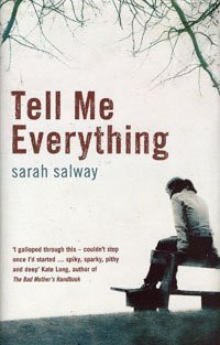 Tell Me Everything Salway Sarah