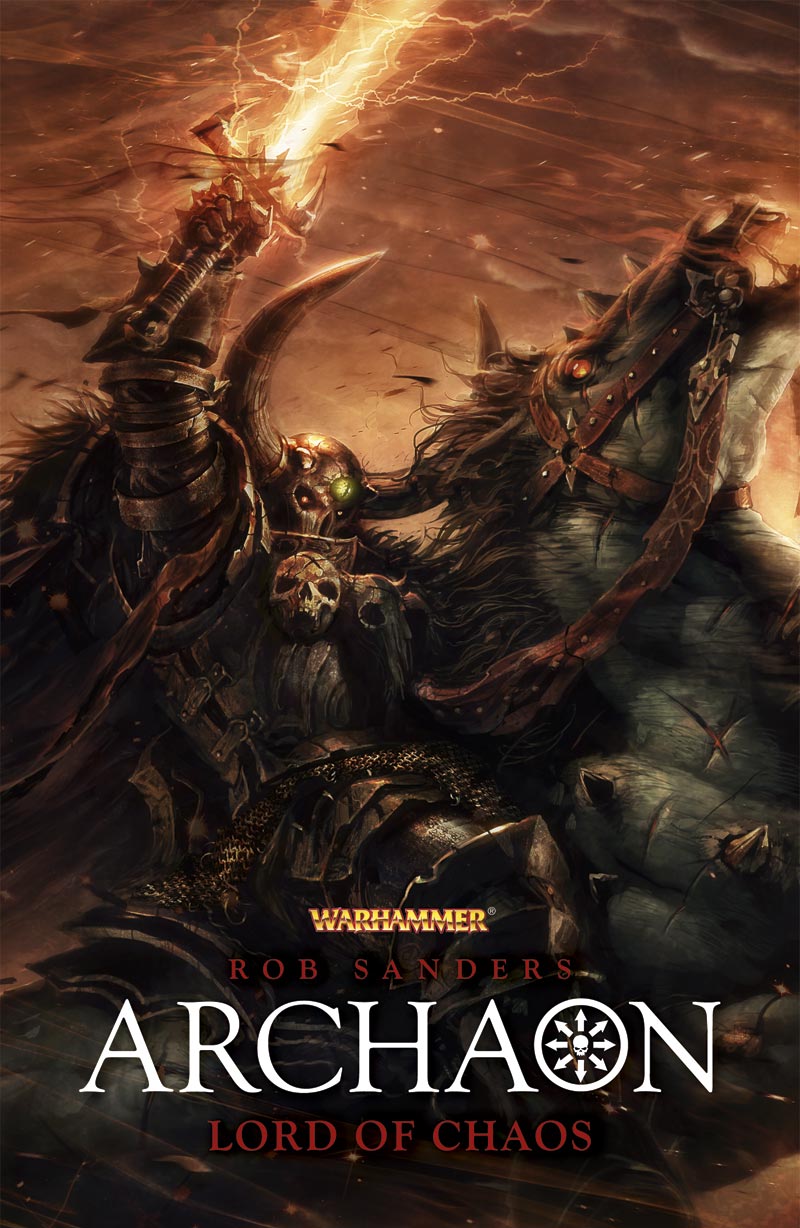 Archaon Lord Of Chaos Sanders Rob