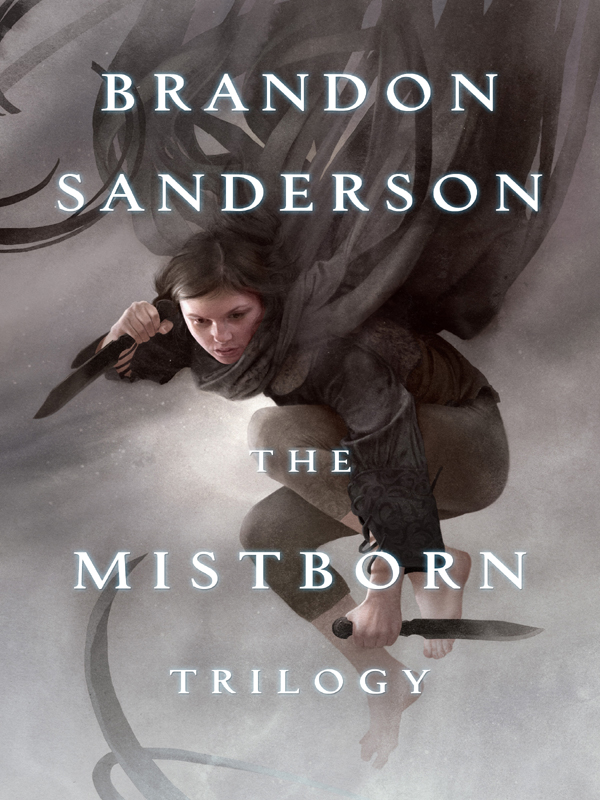 The Mistborn Trilogy The Final Empire Well Of Ascension Hero Of Ages Brandon Sanderson