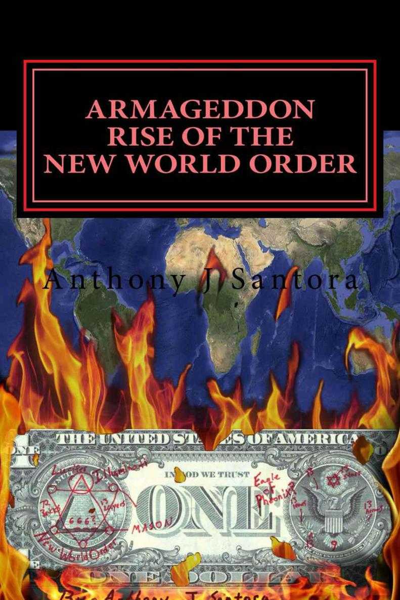 Armageddon Rise Of The New World Order Santora Anthony