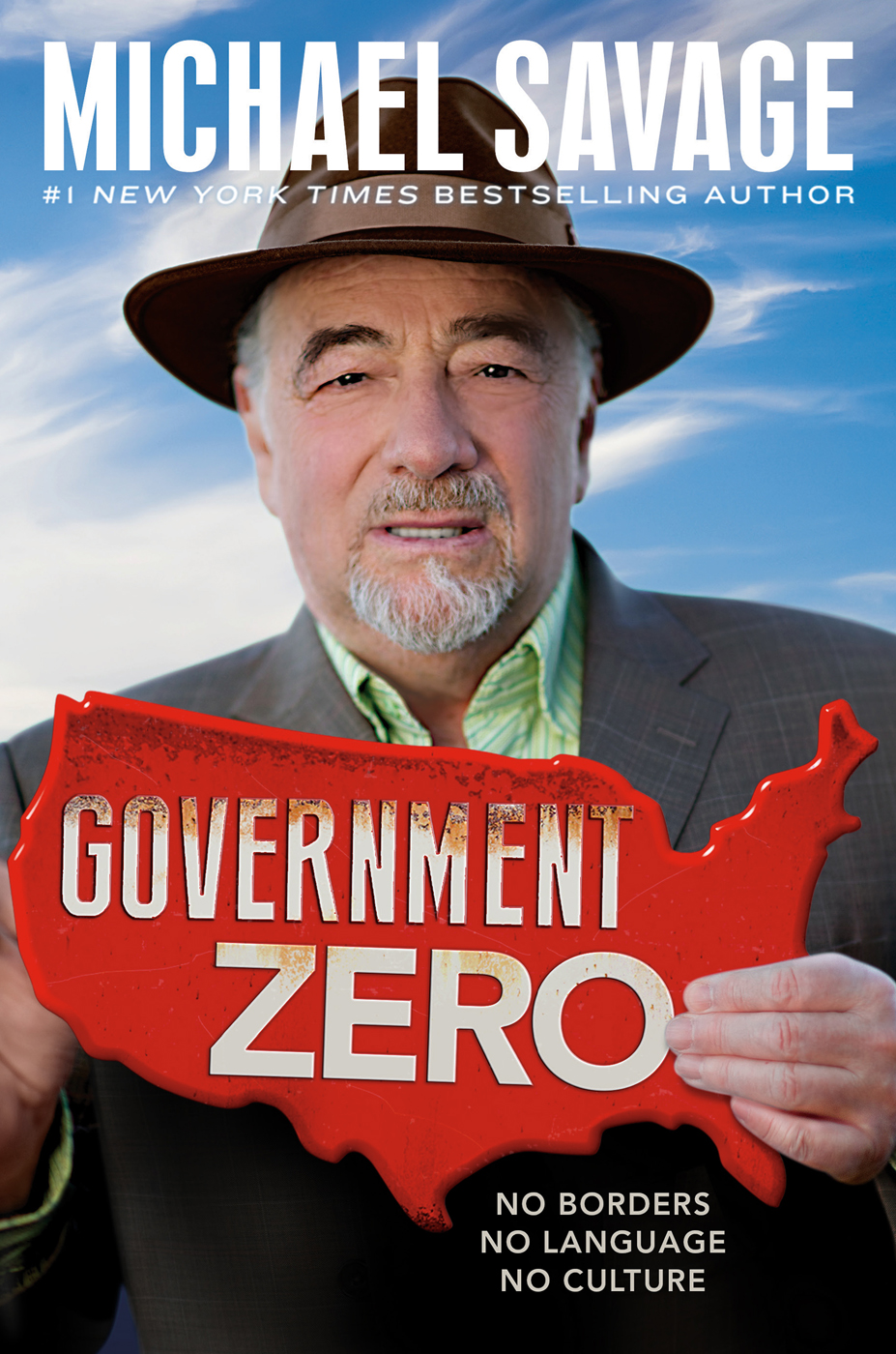 Government Zero No Borders No Language No Culture Savage Michael