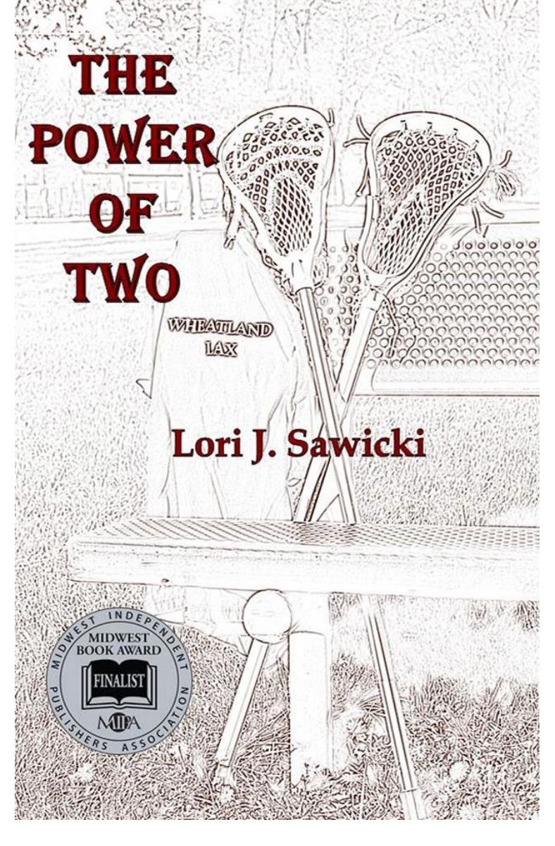 The Power Of Two Lori J Sawicki