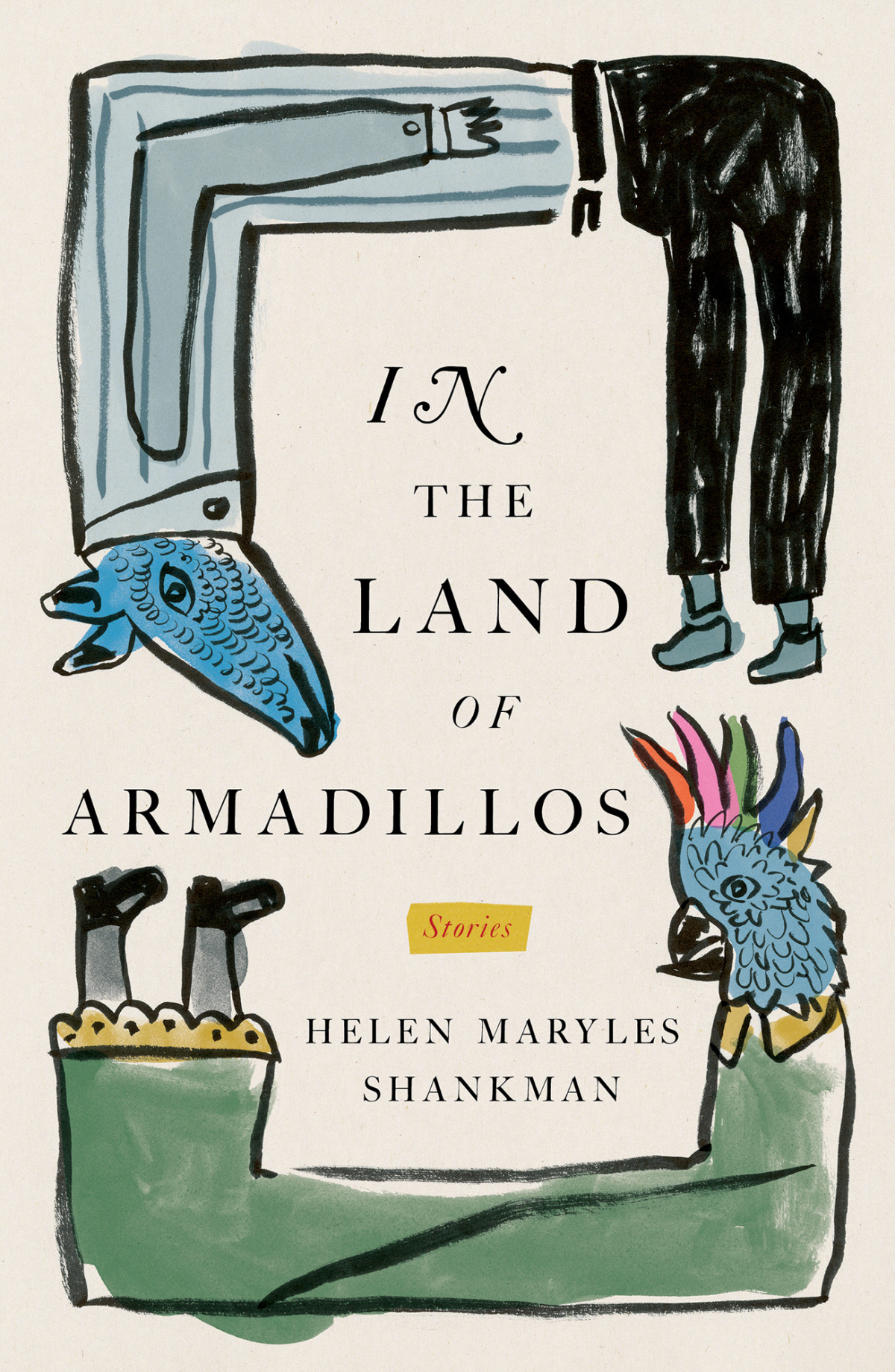 In The Land Of Armadillos Stories Shankman Helen Maryles
