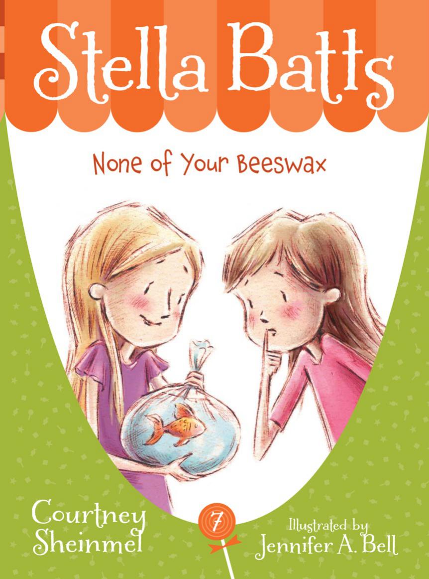None Of Your Beeswax Sheinmel Courtney